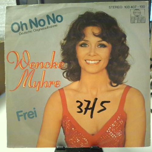 SINGLE / Wencke Myhre – Oh No No