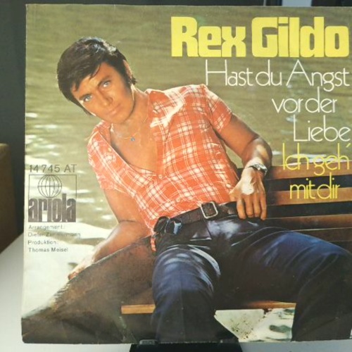 SINGLE / Rex Gildo – Hast Du Angst Vor Der Liebe