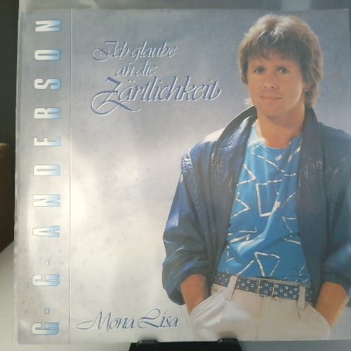 SINGLE / G.G. Anderson – Ich Glaube An Die Zärtlichkeit