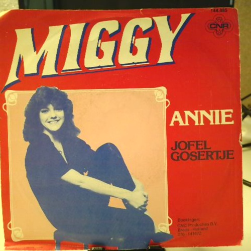 SINGLE / Miggy – Annie / Jofel Gosertje