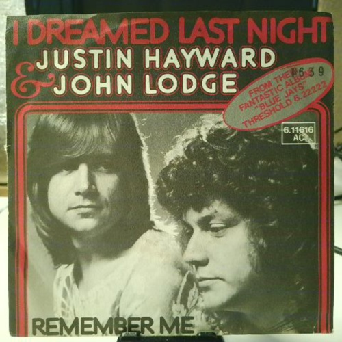 SINGLE / Justin Hayward & John Lodge – I Dreamed Last Night