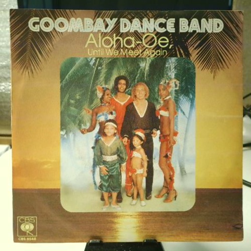 SINGLE / Goombay Dance Band – Aloha-Oe, Until We Meet Again