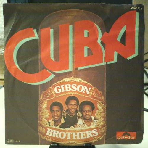 SINGLE / Gibson Brothers – Cuba