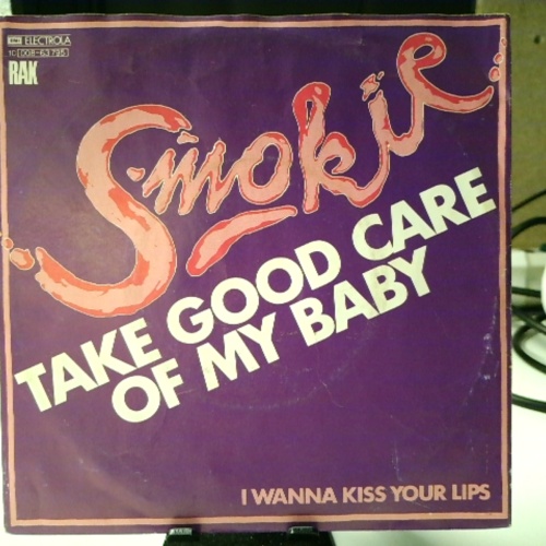 SINGLE / Smokie – Take Good Care Of My Baby / I Wanna Kiss Your Lips
