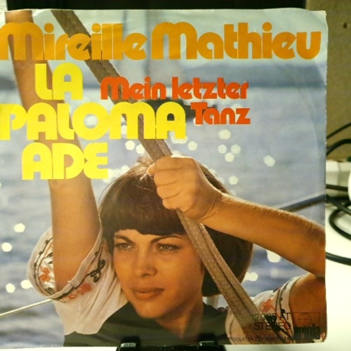 SINGLE / Mireille Mathieu – La Paloma Ade / Mein Letzter Tanz