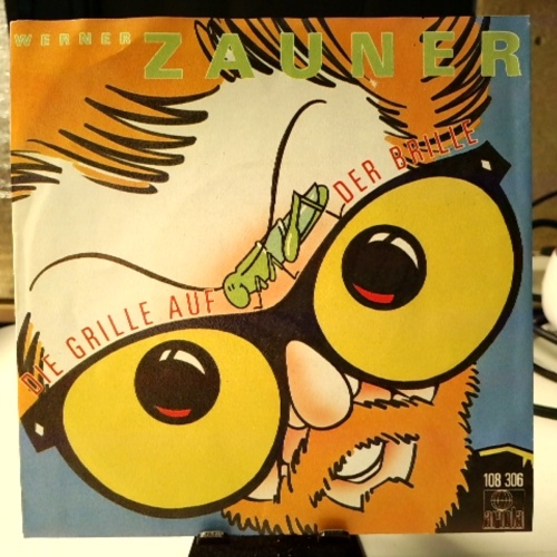 SINGLE / Werner Zauner – Die Grille Auf Der Brille