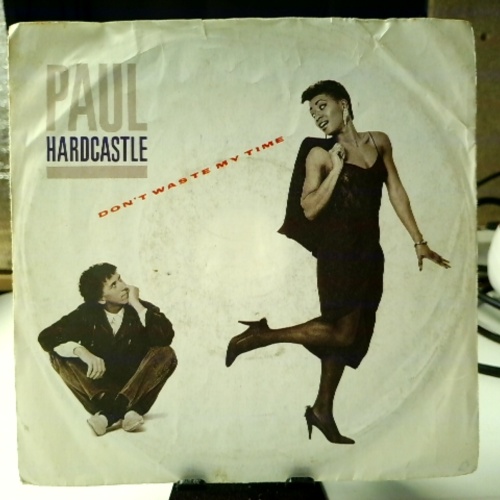 SINGLE / Paul Hardcastle – Don't Waste My Time