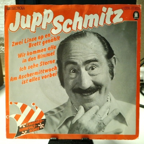 SINGLE / Jupp Schmitz – Zwei Linse Op En Brett Genählt / Wir Kommen Alle In Den Himmel