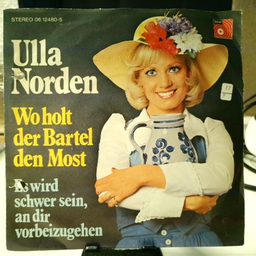 SINGLE / Ulla Norden – Wo Holt Der Bartel Den Most