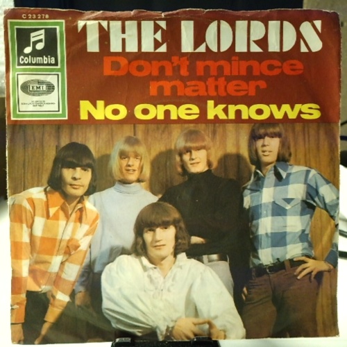SINGLE / The Lords – Don't Mince Matter / No One Knows