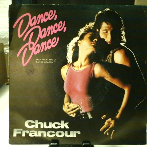 SINGLE / Chuck Francour – Dance, Dance, Dance