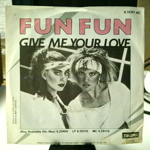 SINGLE / Fun Fun – Give Me Your Love