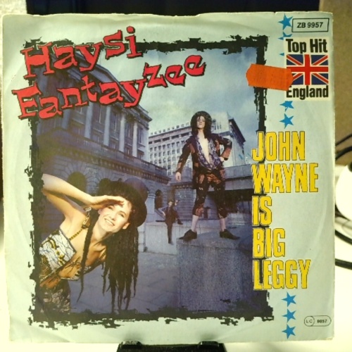 SINGLE / Haysi Fantayzee – John Wayne Is Big Leggy