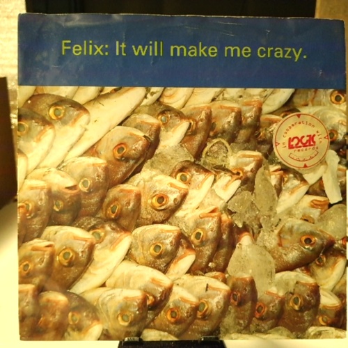 SINGLE / Felix – It Will Make Me Crazy