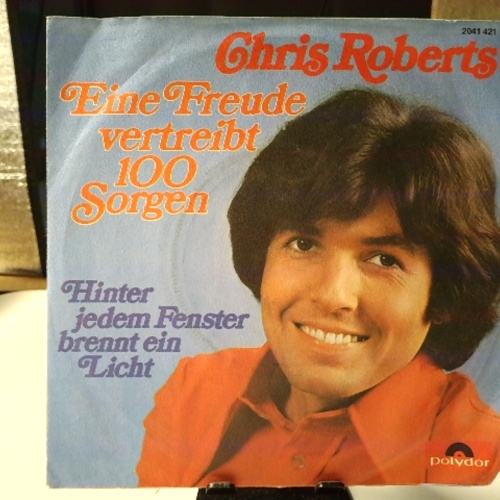 SINGLE / Chris Roberts – Eine Freude Vertreibt 100 Sorgen