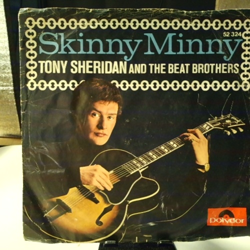 SINGLE / Tony Sheridan And The Beat Brothers / The Beatles With Tony Sheridan – Skinny Minny / Sweet Georgia Brown