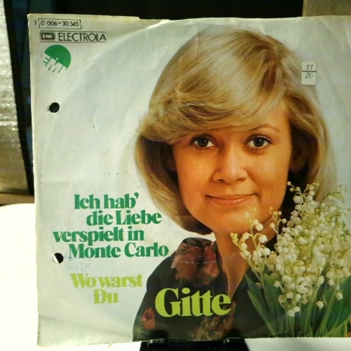 SINGLE / Gitte* – Ich Hab' Die Liebe Verspielt In Monte Carlo