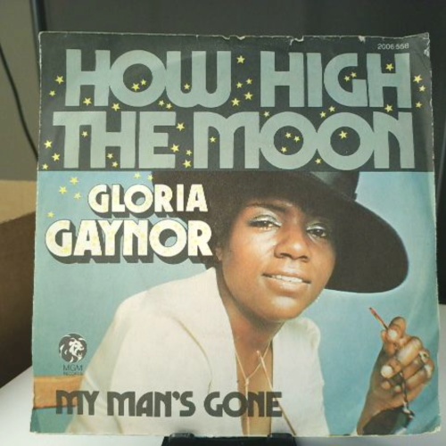SINGLE / Gloria Gaynor – How High The Moon