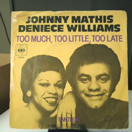 SINGLE / Johnny Mathis, Deniece Williams – Too Much, Too Little, Too Late