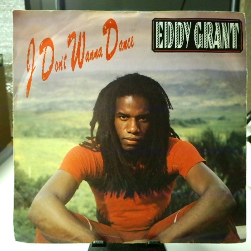 SINGLE / Eddy Grant – I Don't Wanna Dance
