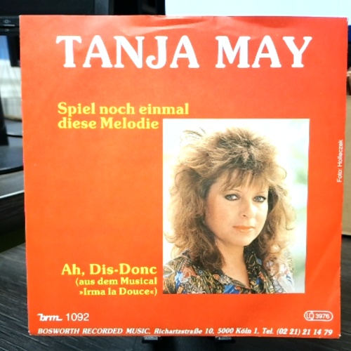 SINGLE / Tanja May – Spiel Noch Einmal Diese Melodie / Ah, Dis-Donc