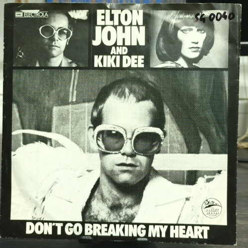 SINGLE / Elton John And Kiki Dee – Don't Go Breaking My Heart