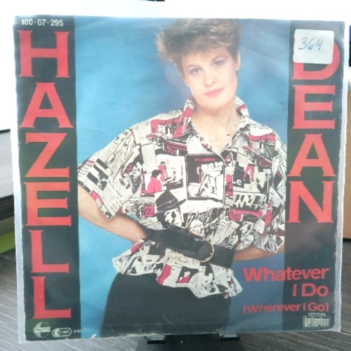SINGLE / Hazell Dean – Whatever I Do (Wherever I Go)