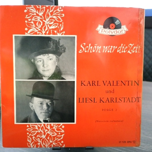 SINGLE / Karl Valentin Und Liesl Karlstadt* – Schön War Die Zeit Folge 2