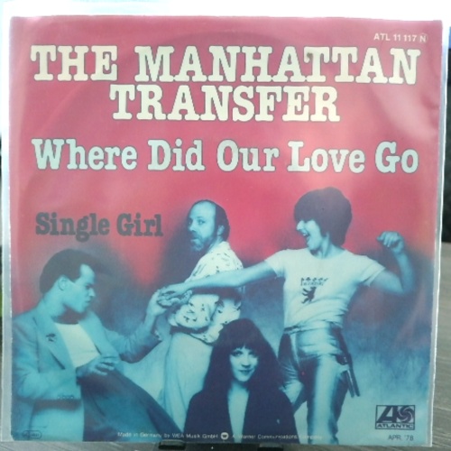 SINGLE / The Manhattan Transfer – Where Did Our Love Go