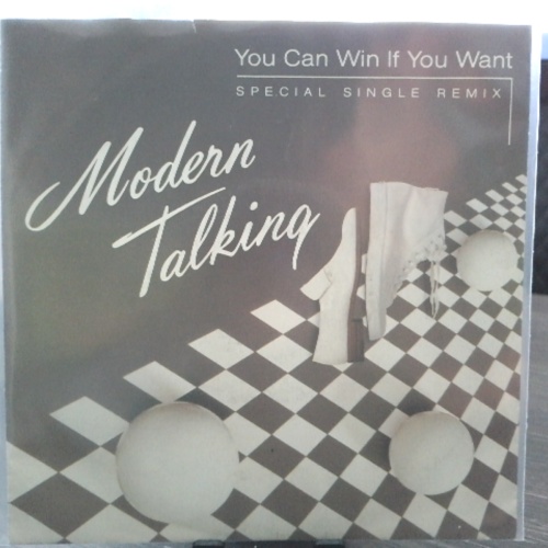 SINGLE / Modern Talking – You Can Win If You Want (Special Single Remix)