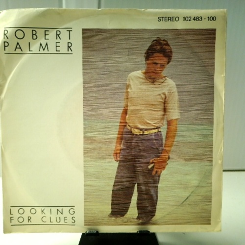 SINGLE / Robert Palmer – Looking For Clues