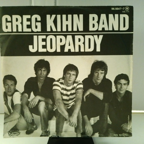 SINGLE / Greg Kihn Band – Jeopardy