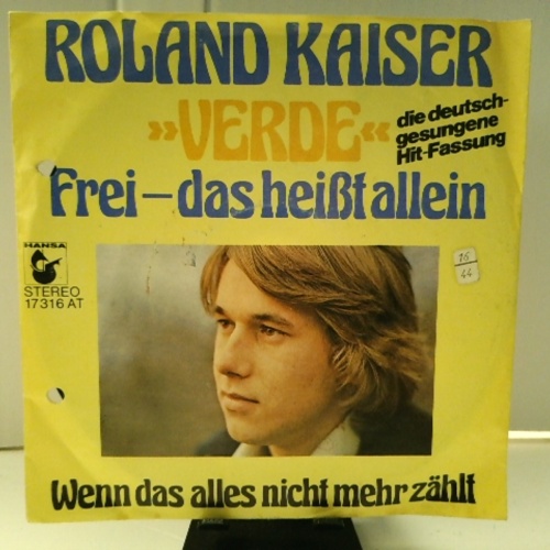 SINGLE / Roland Kaiser – »Verde« (Frei - Das Heißt Allein)