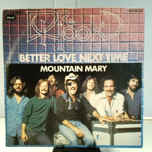 SINGLE / Dr. Hook – Better Love Next Time
