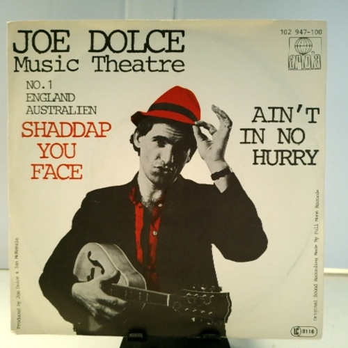 SINGLE / Joe Dolce Music Theatre – Shaddap You Face
