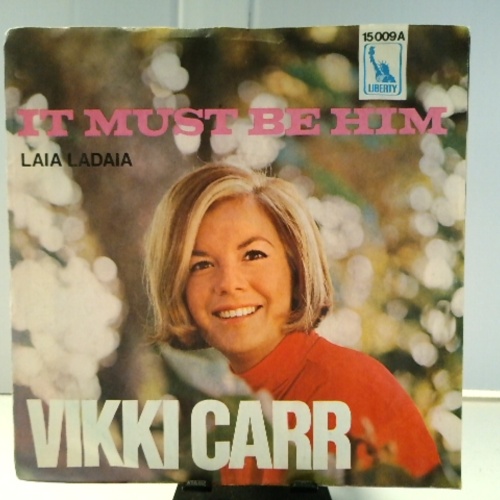 SINGLE / Vikki Carr – It Must Be Him