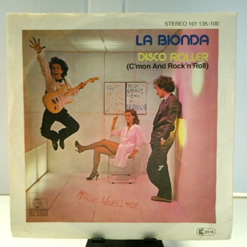 SINGLE / La Bionda – Disco Roller (C'mon And Rock'n'Roll)