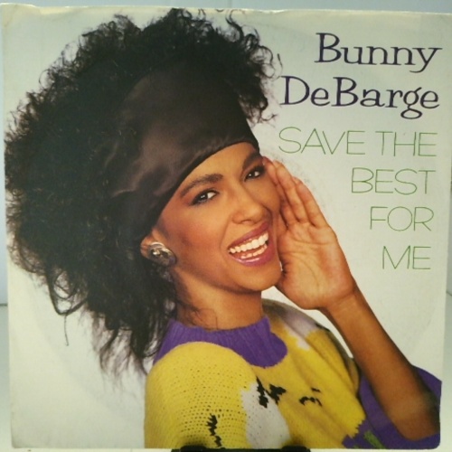 SINGLE / Bunny DeBarge – Save The Best For Me