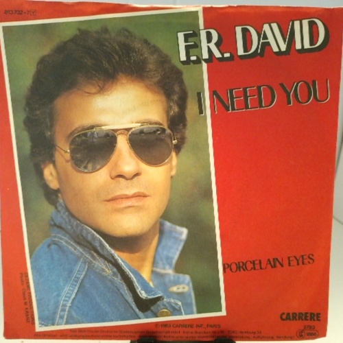 SINGLE / F.R. David – I Need You