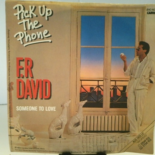 SINGLE / F.R David* – Pick Up The Phone
