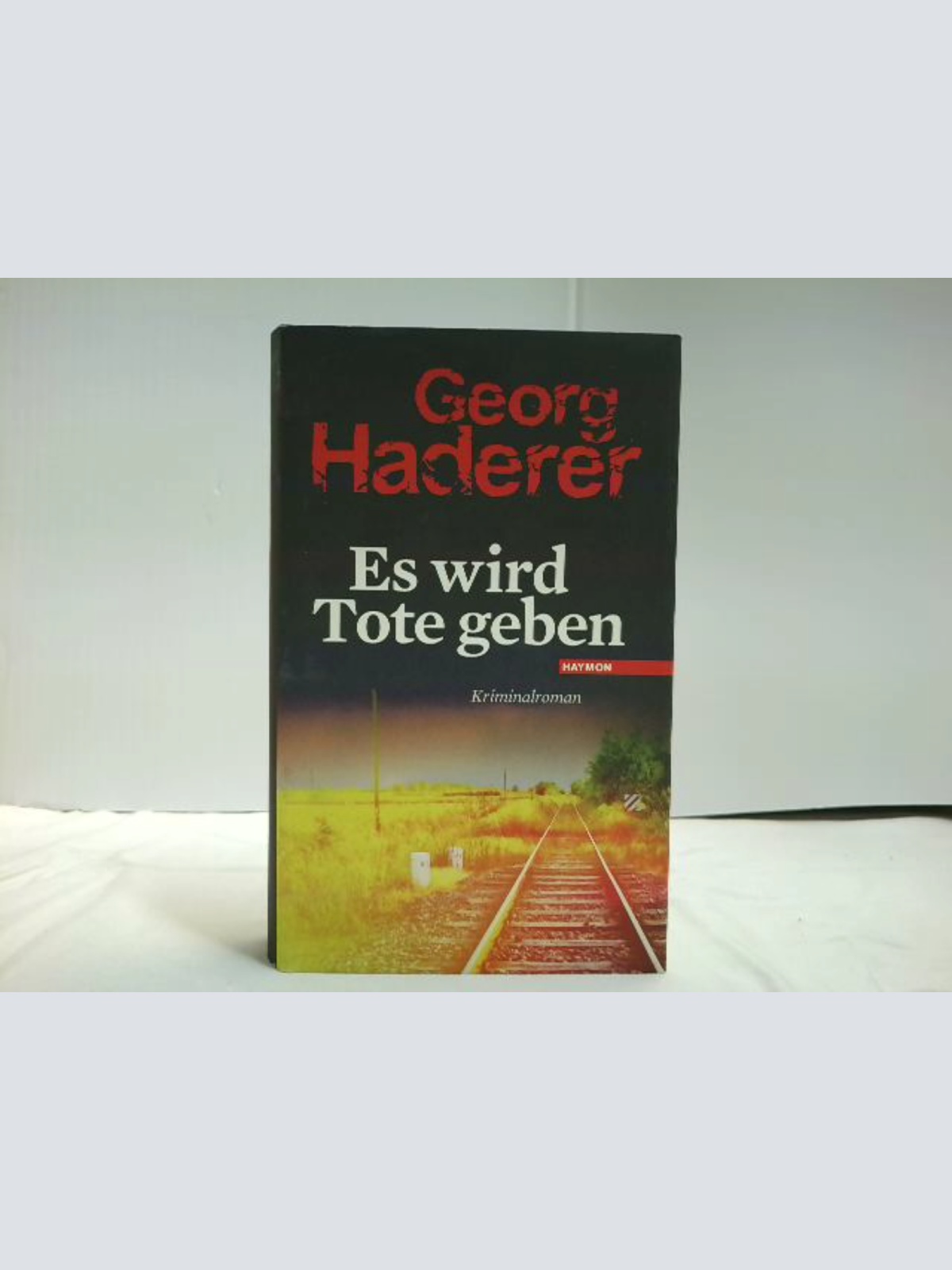 Buch / Es wird Tote geben. Kriminalroman