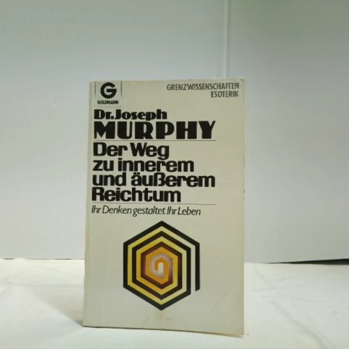 Buch / Der Weg zu innerem und äußerem Reichtum