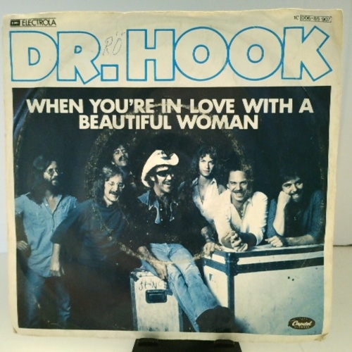 SINGLE / Dr. Hook – When You're In Love With A Beautiful Woman