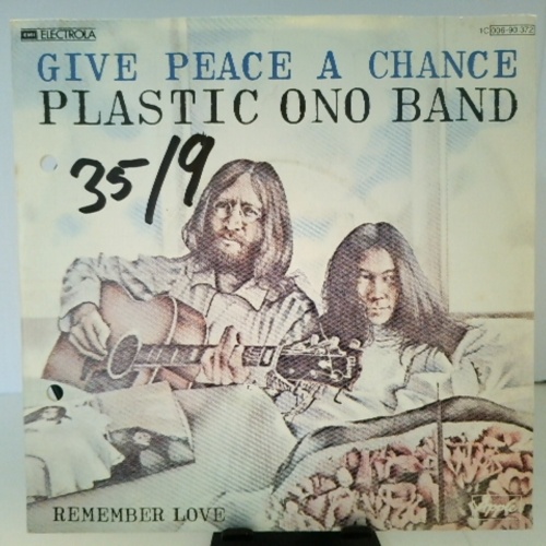 SINGLE / Plastic Ono Band* – Give Peace A Chance / Remember Love