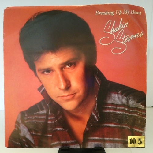 SINGLE / Shakin' Stevens – Breaking Up My Heart