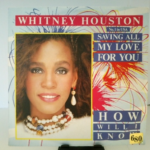 SINGLE / Whitney Houston – Saving All My Love For You / How Will I Know