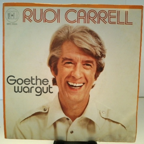 SINGLE / Rudi Carrell – Goethe War Gut