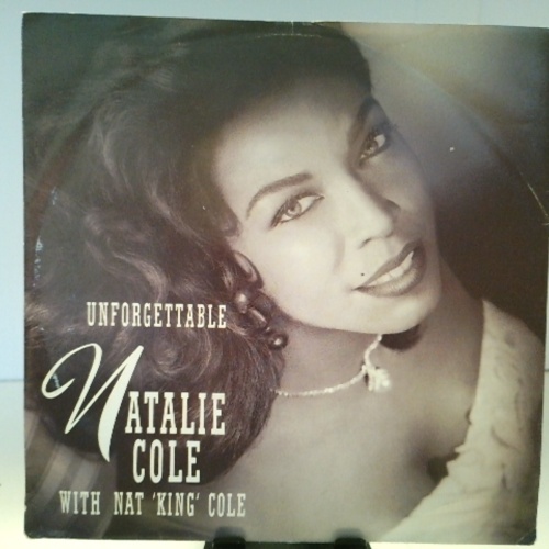 SINGLE / Natalie Cole With Nat 'King' Cole* – Unforgettable