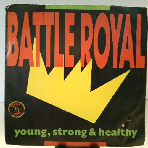 SINGLE / Battle Royal (3) – Young, Strong & Healthy