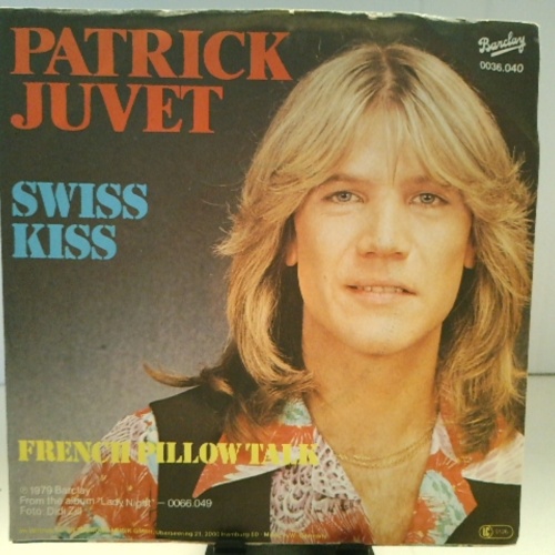 SINGLE / Patrick Juvet – Swiss Kiss